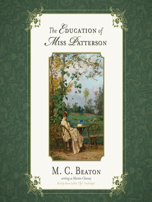 Title details for The Education of Miss Patterson by M. C. Beaton - Available